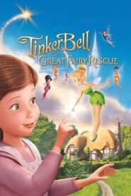 Tinker Bell and the Great Fairy Rescue