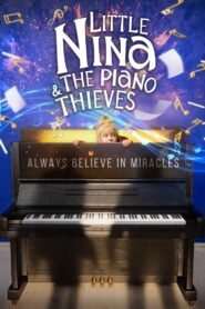 Little Nina & The Piano Thieves