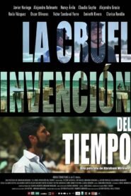 La cruel invención del tiempo