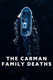 The Carman Family Deaths